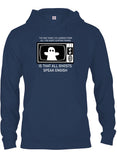 The One Thing I've Learned From All The Ghost Hunting Shows T-Shirt