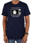 The One Thing I've Learned From All The Ghost Hunting Shows T-Shirt