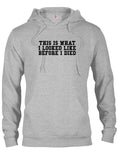 This is What I Looked LIke Before I Died T-Shirt