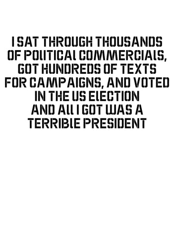 Terrible President T-Shirt