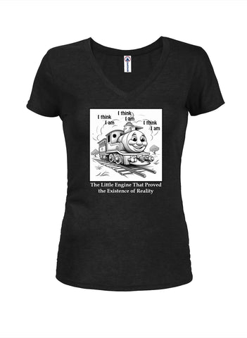 The Little Engine That Proved the Existence of Reality Juniors V Neck T-Shirt