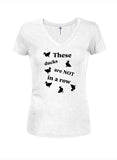 These ducks are not in a row Juniors V Neck T-Shirt