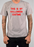 This is My Halloween Costume T-Shirt