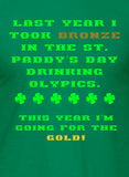 This year I'm going for the gold! T-Shirt