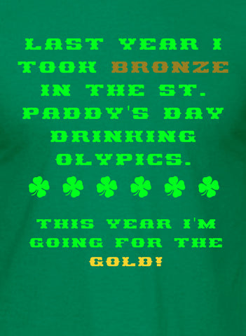 This year I'm going for the gold! T-Shirt