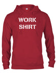 Work Shirt T-Shirt