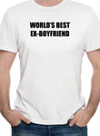 World's Best Ex-Boyfriend T-Shirt