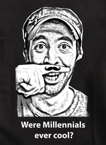 Were Millennials ever cool? T-Shirt