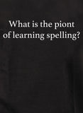 ¿Cuál es el punto de aprendizaje de la ortografía? Camiseta