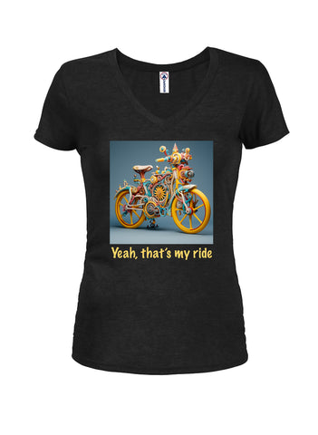 Yeah, that’s my ride Juniors V Neck T-Shirt