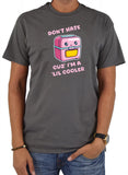 cuz’ i’m a ‘lil cooler T-Shirt