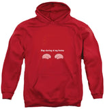 Stop Staring at My Brains Red Hoodie