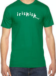 irishish T-Shirt