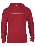 100% DON’T CARE T-Shirt