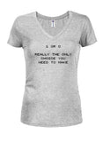 1 or 0 Really the Only Choice You Need to Make Juniors V Neck T-Shirt