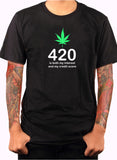 420 is both my interest and my credit score T-Shirt