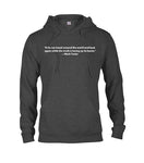 A Lie Can Travel Round the World Quote T-Shirt