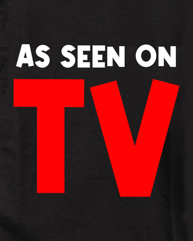 AS SEEN ON TV Kids T-Shirt