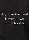 Camiseta Una pistola en la mano vale dos en la pistolera
