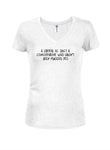A liberal is just a conservative who hasn’t been mugged yet Juniors V Neck T-Shirt