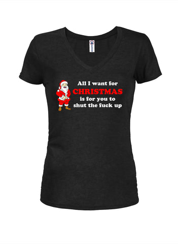 All I want for CHRISTMAS Juniors V Neck T-Shirt