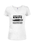 Always Carry a Knife With You T-Shirt