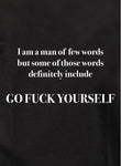 A man of few words Kids T-Shirt