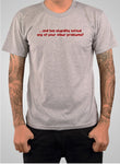 and has stupidity solved any of your other problems? T-Shirt