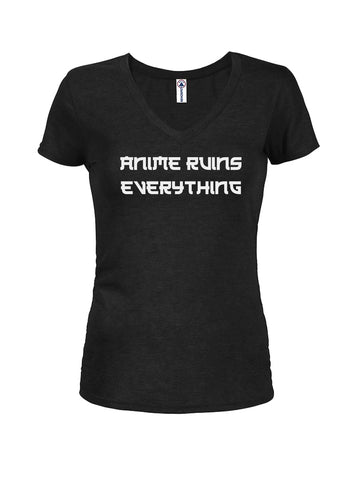 Anime Ruins Everything Juniors V Neck T-Shirt