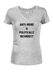 T-shirt à col en V pour juniors anti-réveil et politiquement incorrect