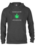 Any minute can be 420 with the right attitude T-Shirt