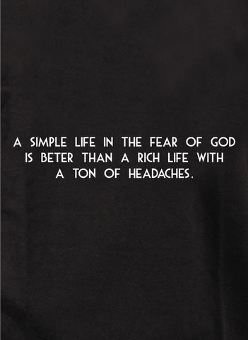 A simple life in the fear of God Kids T-Shirt
