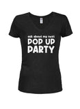 Pregunte por mi próxima camiseta con cuello en V Pop Up Party Juniors