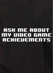 Camiseta Pregúntame sobre mis logros en videojuegos