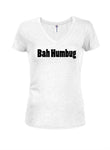 Bah Humbug Juniors V Neck T-Shirt