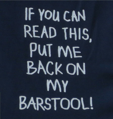 If You Can Read This, Put Me Back on the Barstool Kids T-Shirt