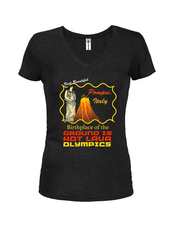 Birthplace of the Ground is Hot Lava Olympics Juniors V Neck T-Shirt