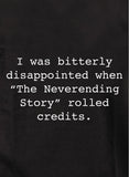 Amargamente decepcionado cuando Neverending Story obtuvo la camiseta de créditos