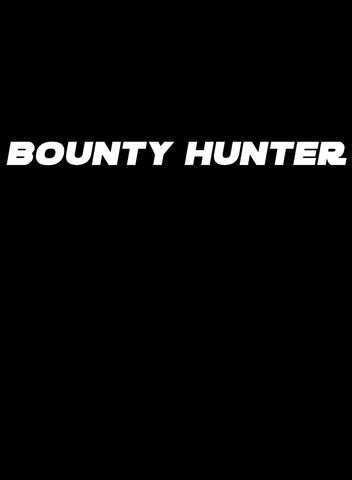 Bounty Hunter T-Shirt - Five Dollar Tee Shirts