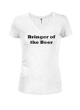 Bringer of the Beer Juniors V Neck T-Shirt