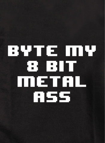Byte mi culo de metal de 8 bits Camiseta para niños