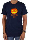 COME AT ME, BRO! Pumpkin T-Shirt