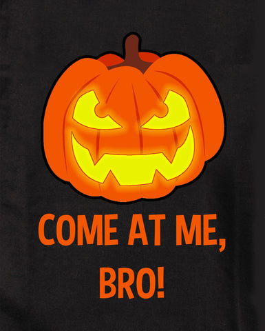 COME AT ME, BRO! Pumpkin Kids T-Shirt