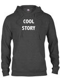 Cool Story T-Shirt