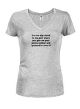 Can we skip ahead to the part where you give me your phone number Juniors V Neck T-Shirt