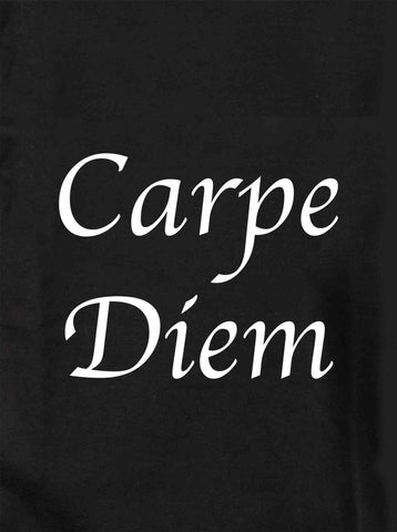 Carpe Diem Kids T-Shirt