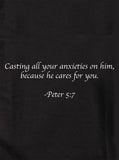Casting all your anxieties on him T-Shirt