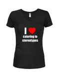 Catering to stereotypes Juniors V Neck T-Shirt - Five Dollar Tee Shirts