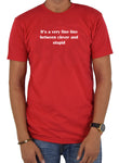 It's a Very Fine Line Between Clever and Stupid T-Shirt - Five Dollar Tee Shirts