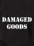 DAMAGED GOODS T-Shirt